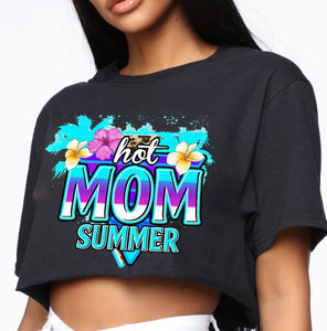 Hot Mom Summer T-Shirt