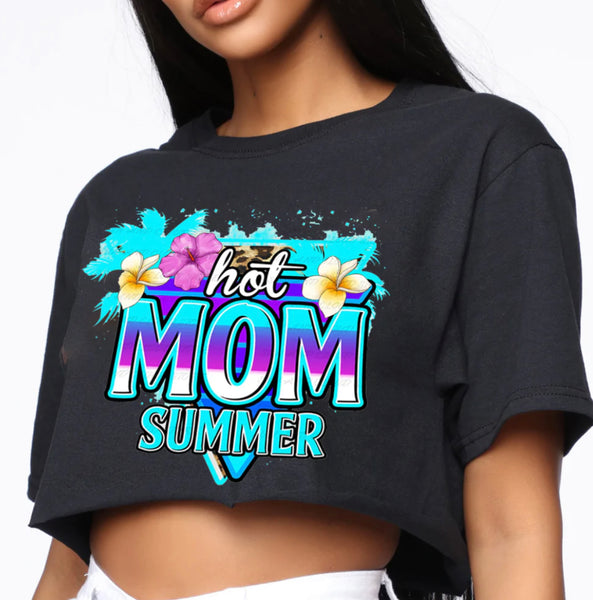 Hot Mom Summer T-Shirt